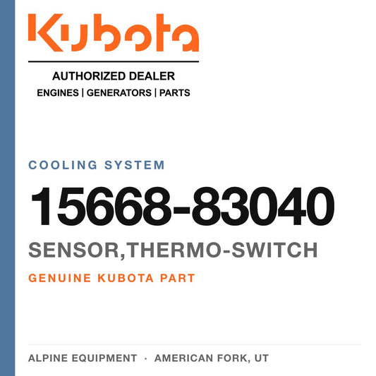 Genuine Kubota sensor,thermo-switch, part number 15668-83040 — Alpine Equipment
