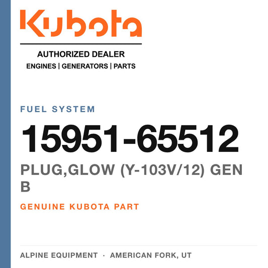 Genuine Kubota plug,glow (Y-103V/12) gen b, part number 15951-65512 — Alpine Equipment
