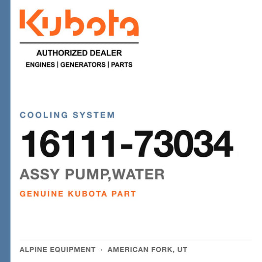Genuine Kubota assy pump,water, part number 16111-73034 — Alpine Equipment