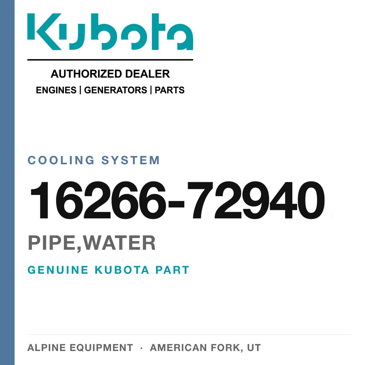 Genuine Kubota pipe,water, part number 16266-72940 — Alpine Equipment