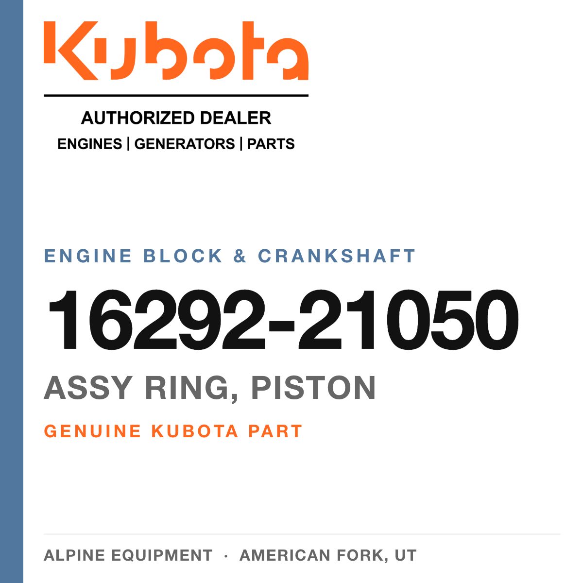 Genuine Kubota assy ring, piston, part number 16292-21050 — Alpine Equipment