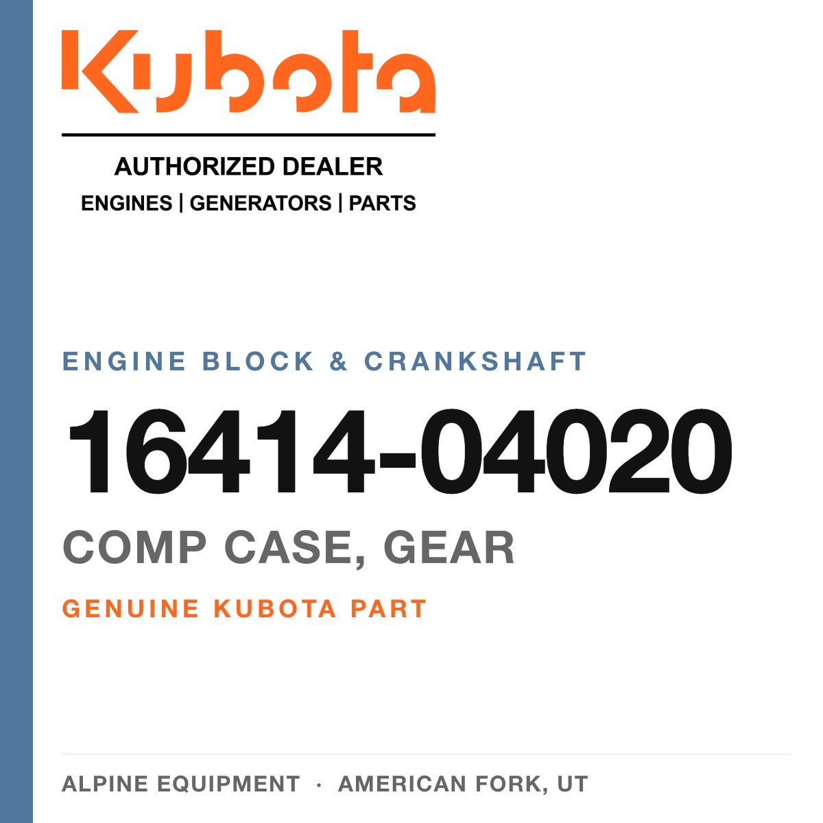 Genuine Kubota comp case, gear, part number 16414-04020 — Alpine Equipment