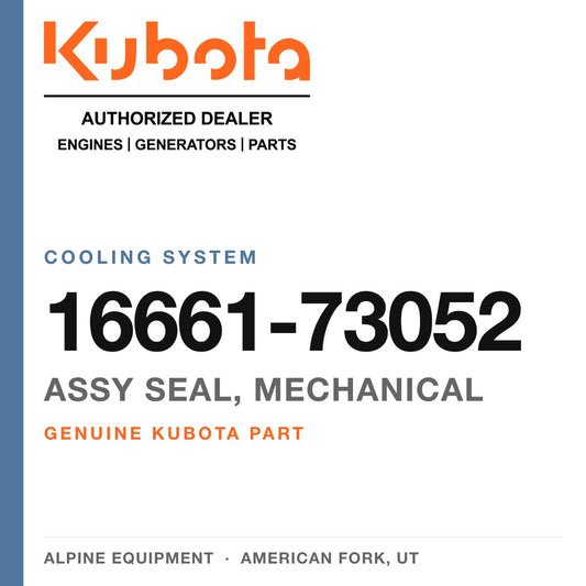 Genuine Kubota assy seal, mechanical, part number 16661-73052 — Alpine Equipment