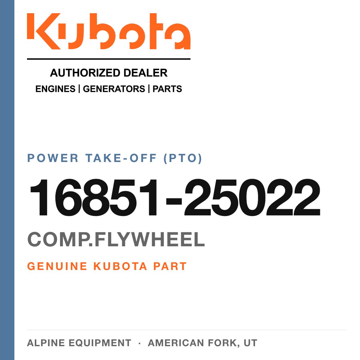 Genuine Kubota comp.flywheel, part number 16851-25022 — Alpine Equipment