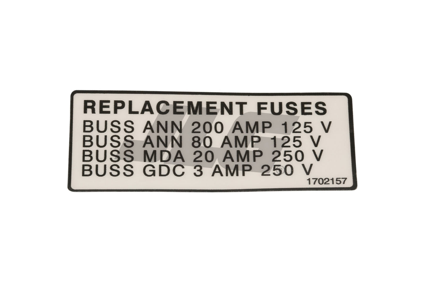 1702157 | DECAL, FUSE REPLACEMENT