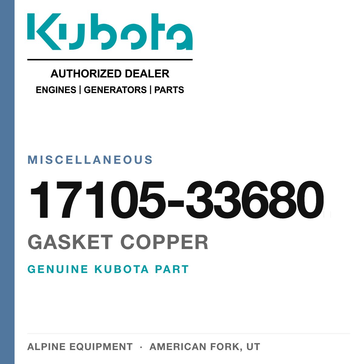 Genuine Kubota gasket copper, part number 17105-33680 — Alpine Equipment