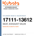Genuine Kubota seat, exhaust valve, part number 17111-13612 — Alpine Equipment