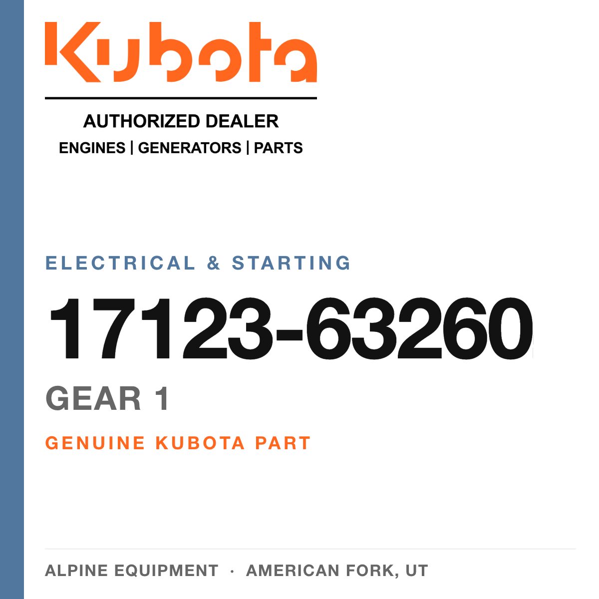 Genuine Kubota gear 1, part number 17123-63260 — Alpine Equipment