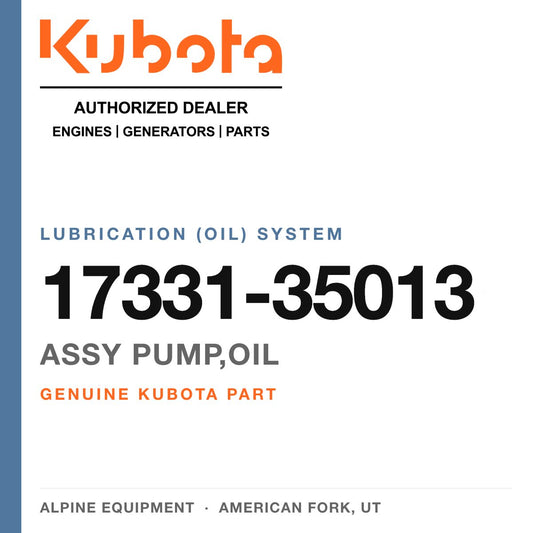 Genuine Kubota assy pump,oil, part number 17331-35013 — Alpine Equipment