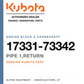 Genuine Kubota pipe 1,RETURN, part number 17331-73342 — Alpine Equipment