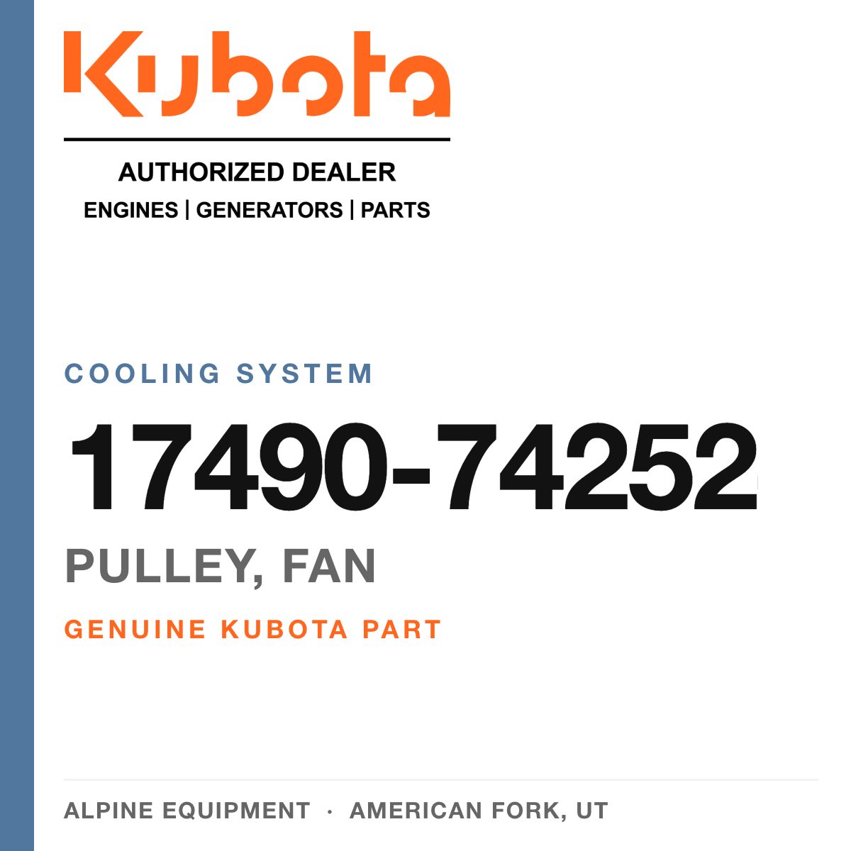Genuine Kubota pulley, fan, part number 17490-74252 — Alpine Equipment