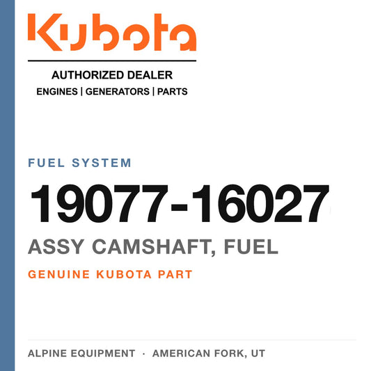 Genuine Kubota assy camshaft, fuel, part number 19077-16027 — Alpine Equipment