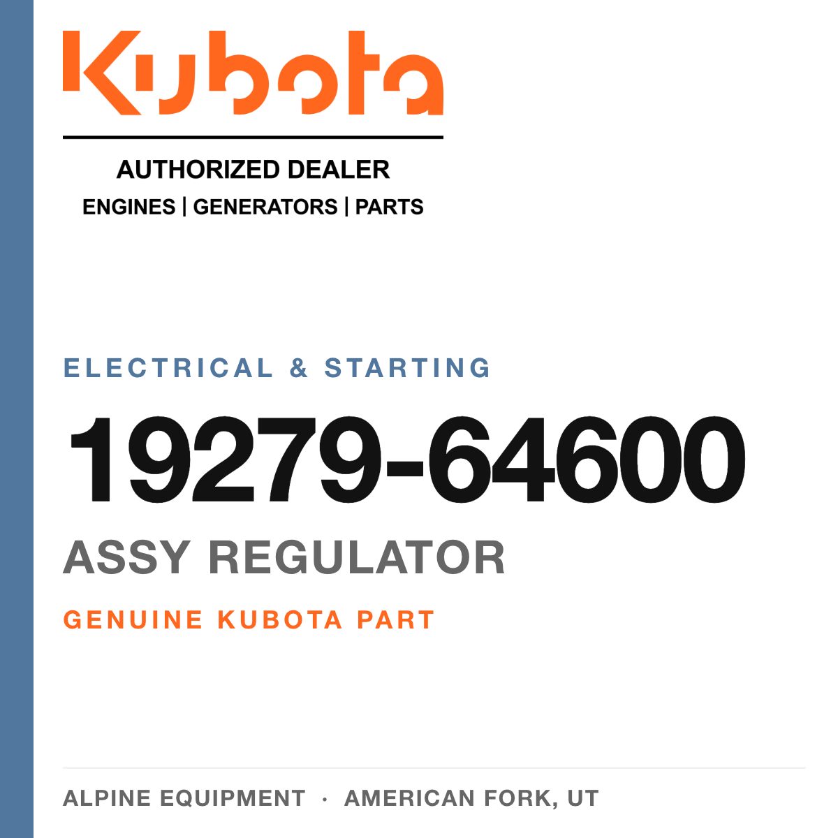 Genuine Kubota assy regulator, part number 19279-64600 — Alpine Equipment