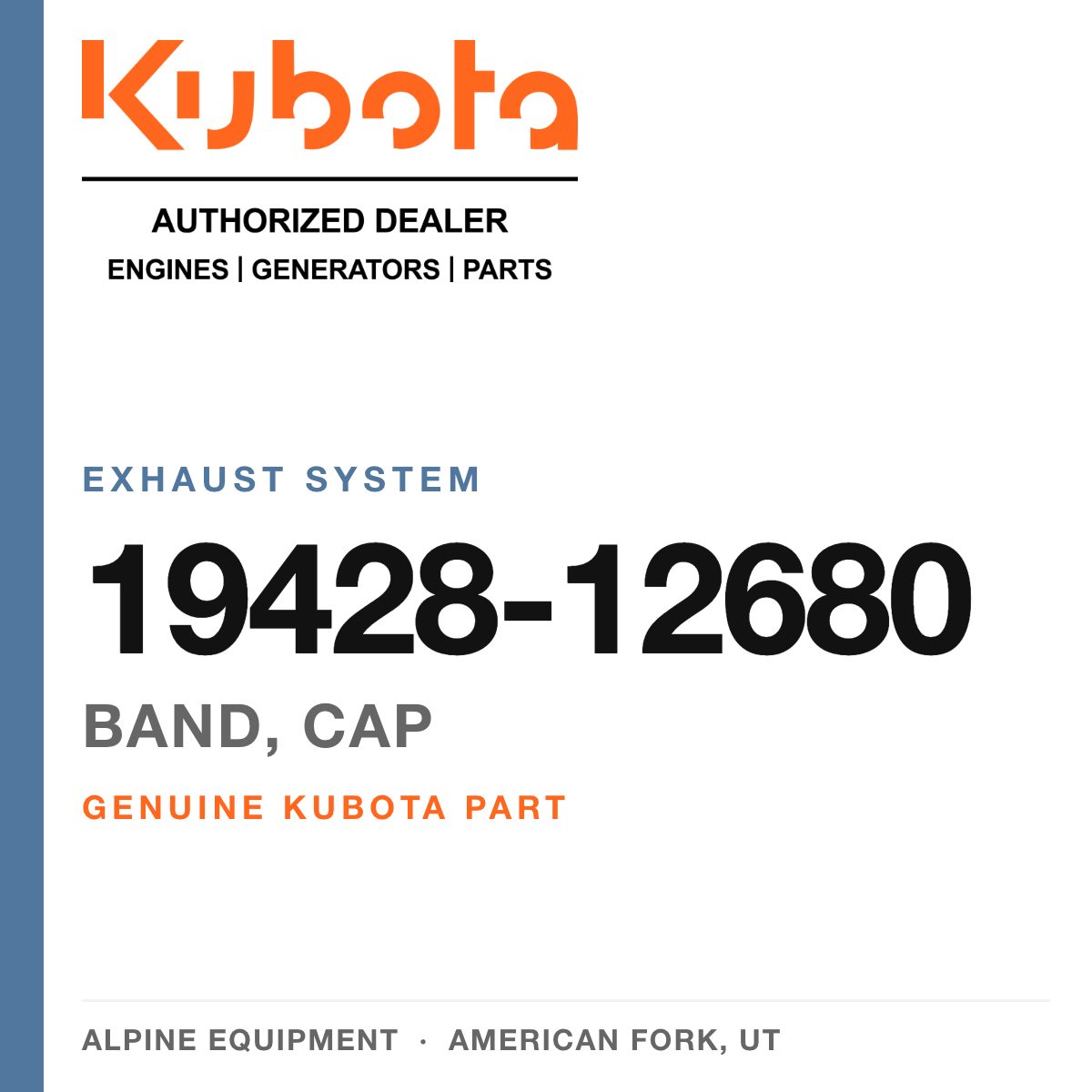 Genuine Kubota band, cap, part number 19428-12680 — Alpine Equipment
