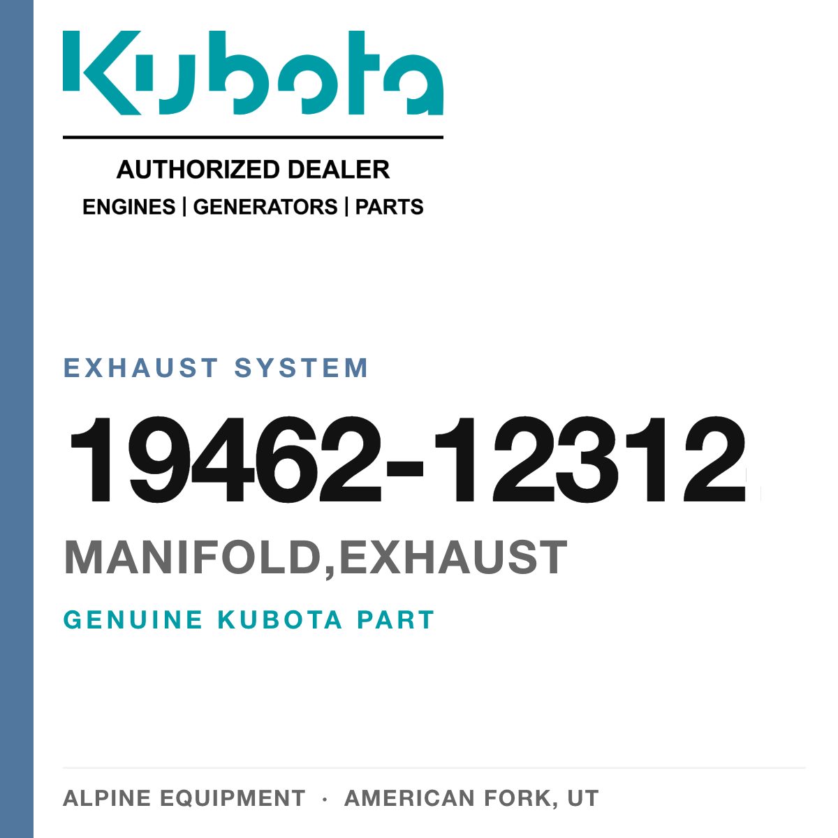 Genuine Kubota manifold,exhaust, part number 19462-12312 — Alpine Equipment