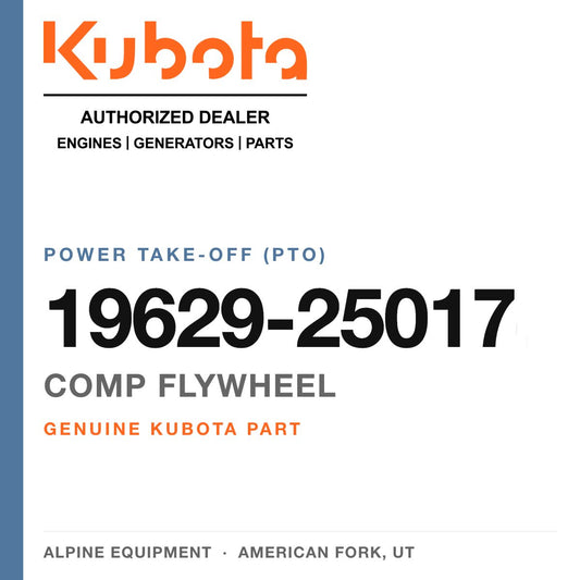 Genuine Kubota comp flywheel, part number 19629-25017 — Alpine Equipment