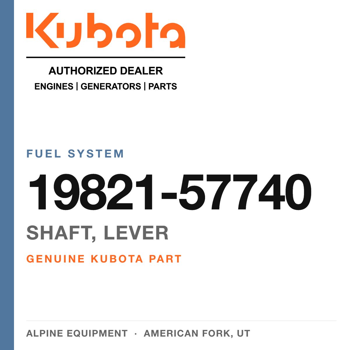 Genuine Kubota shaft, lever, part number 19821-57740 — Alpine Equipment