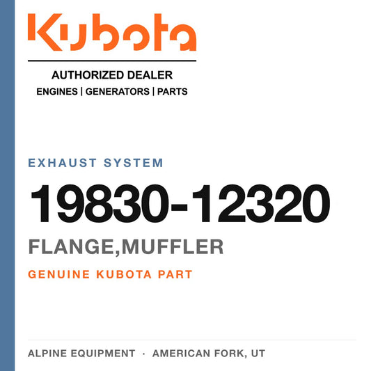 Genuine Kubota flange,muffler, part number 19830-12320 — Alpine Equipment
