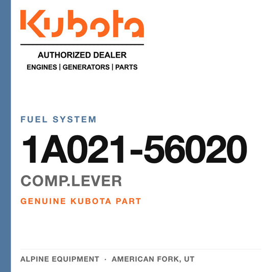 Genuine Kubota comp.lever, part number 1A021-56020 — Alpine Equipment