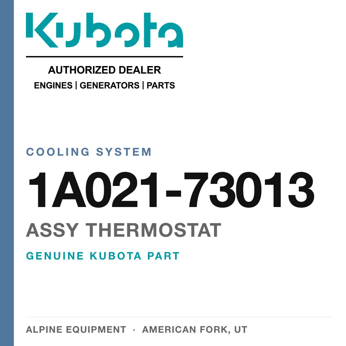 Genuine Kubota assy thermostat, part number 1A021-73013 — Alpine Equipment