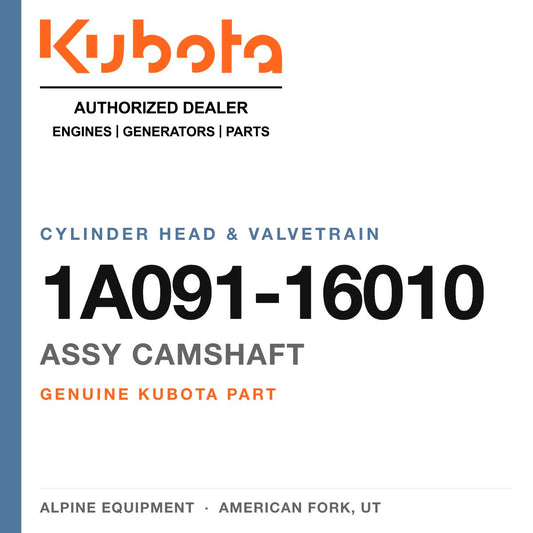 Genuine Kubota assy camshaft, part number 1A091-16010 — Alpine Equipment