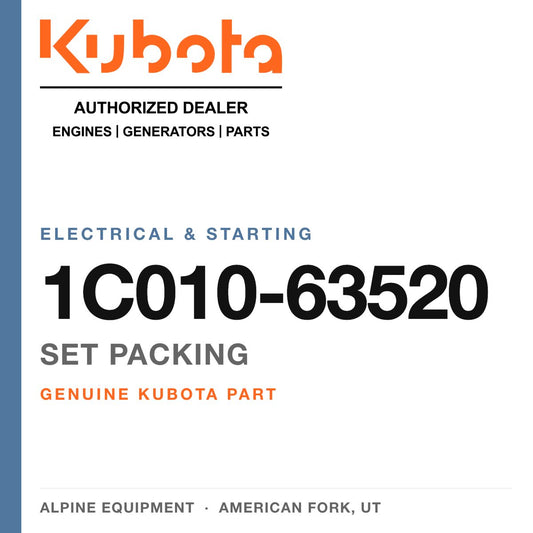Genuine Kubota set packing, part number 1C010-63520 — Alpine Equipment