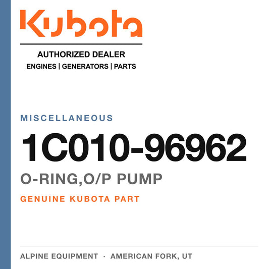 Genuine Kubota o-ring,o/p pump, part number 1C010-96962 — Alpine Equipment
