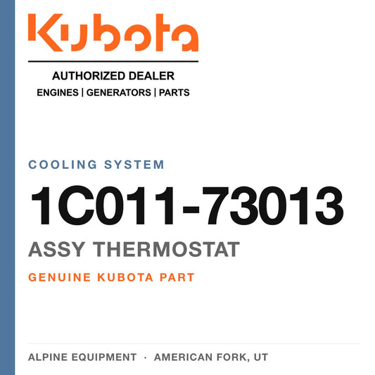 Genuine Kubota assy thermostat, part number 1C011-73013 — Alpine Equipment