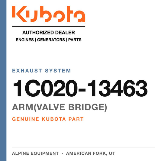 Genuine Kubota arm(valve bridge), part number 1C020-13463 — Alpine Equipment