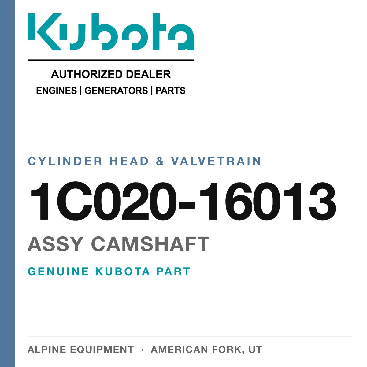 Genuine Kubota assy camshaft, part number 1C020-16013 — Alpine Equipment