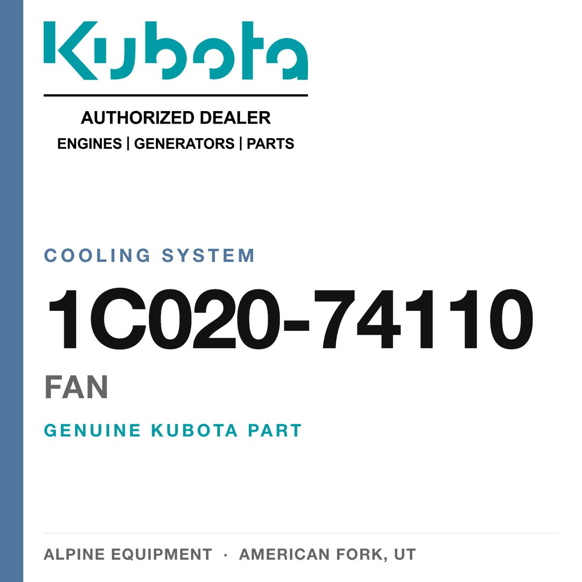Genuine Kubota fan, part number 1C020-74110 — Alpine Equipment