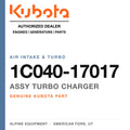 Genuine Kubota assy turbo charger, part number 1C040-17017 — Alpine Equipment