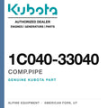 Genuine Kubota comp.pipe, part number 1C040-33040 — Alpine Equipment