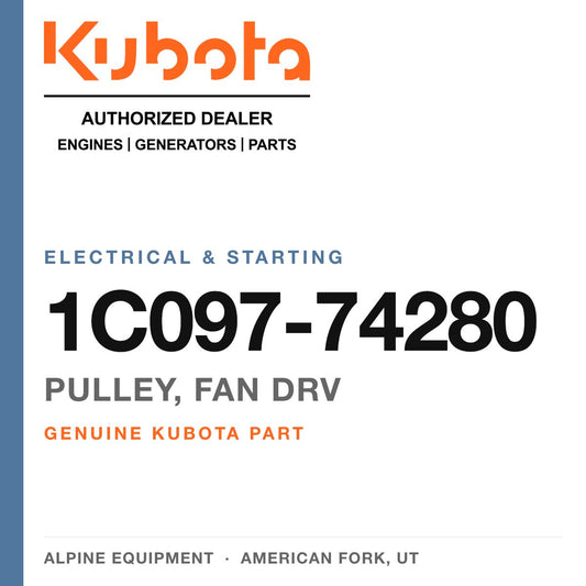 Genuine Kubota pulley, fan drv, part number 1C097-74280 — Alpine Equipment
