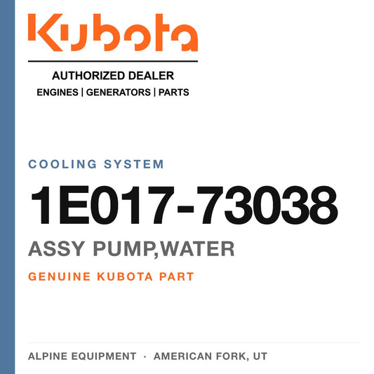 Genuine Kubota assy pump,water, part number 1E017-73038 — Alpine Equipment