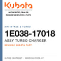 Genuine Kubota assy turbo charger, part number 1E038-17018 — Alpine Equipment