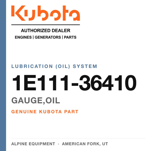 Genuine Kubota gauge,oil, part number 1E111-36410 — Alpine Equipment