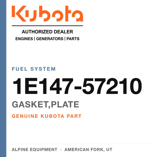 Genuine Kubota gasket,plate, part number 1E147-57210 — Alpine Equipment