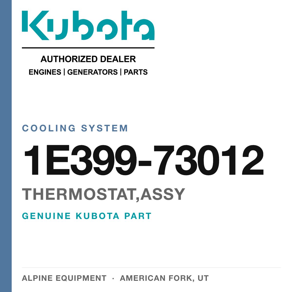 Genuine Kubota thermostat,assy, part number 1E399-73012 — Alpine Equipment