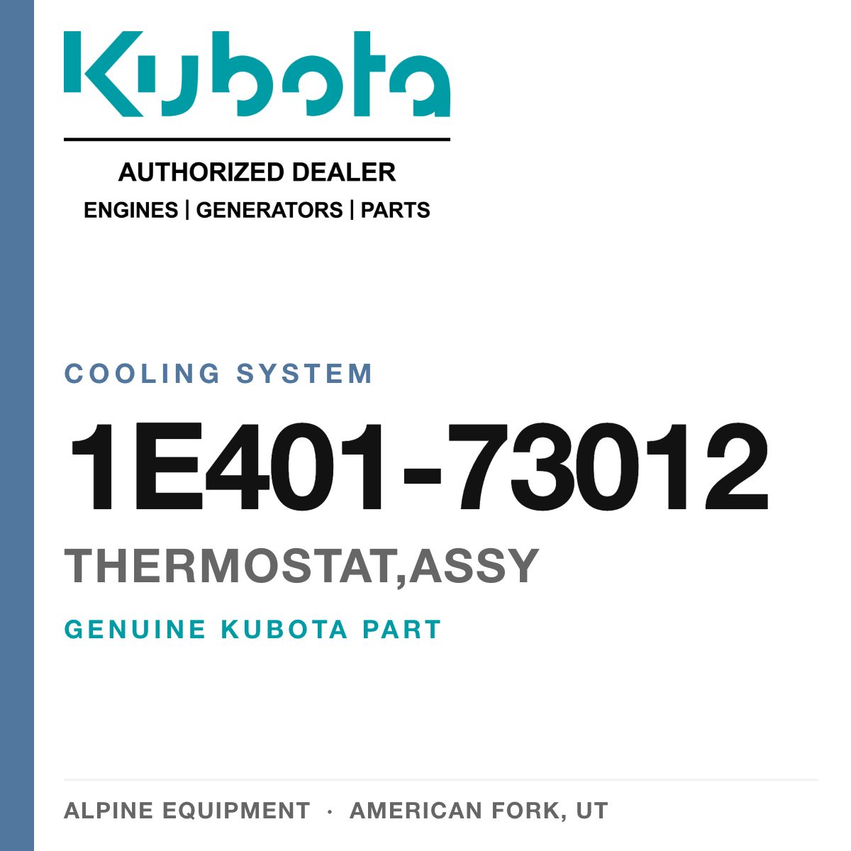 Genuine Kubota thermostat,assy, part number 1E401-73012 — Alpine Equipment