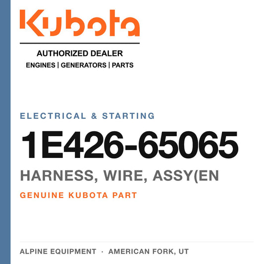Genuine Kubota harness, wire, assy(en, part number 1E426-65065 — Alpine Equipment