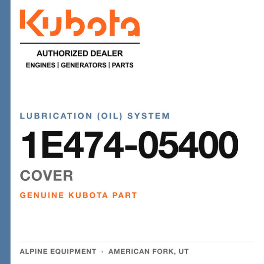 Genuine Kubota cover, part number 1E474-05400 — Alpine Equipment