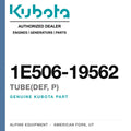 Genuine Kubota tube(def, p), part number 1E506-19562 — Alpine Equipment