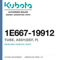 Genuine Kubota tube, assy(def, p), part number 1E667-19912 — Alpine Equipment