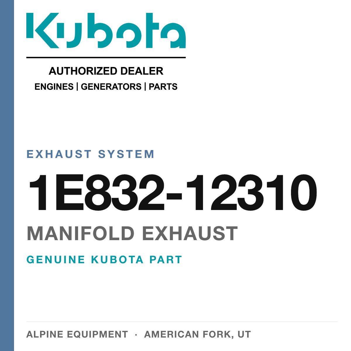 Genuine Kubota manifold exhaust, part number 1E832-12310 — Alpine Equipment