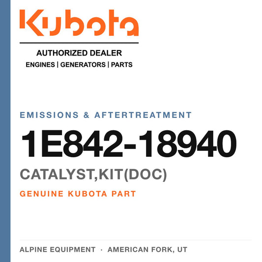 Genuine Kubota catalyst,kit(doc), part number 1E842-18940 — Alpine Equipment