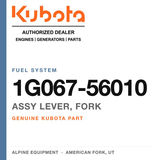 Genuine Kubota assy lever, fork, part number 1G067-56010 — Alpine Equipment