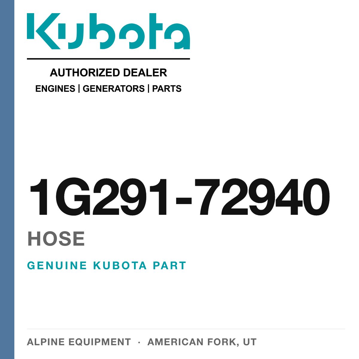 Genuine Kubota hose, part number 1G291-72940 — Alpine Equipment