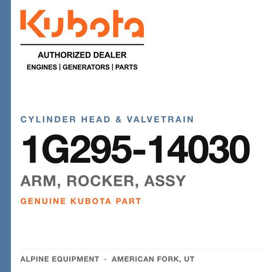Genuine Kubota arm, rocker, assy, part number 1G295-14030 — Alpine Equipment