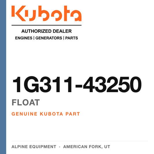 Genuine Kubota float, part number 1G311-43250 — Alpine Equipment